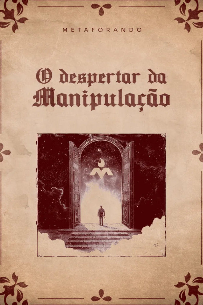 O Despertar da Manipulação