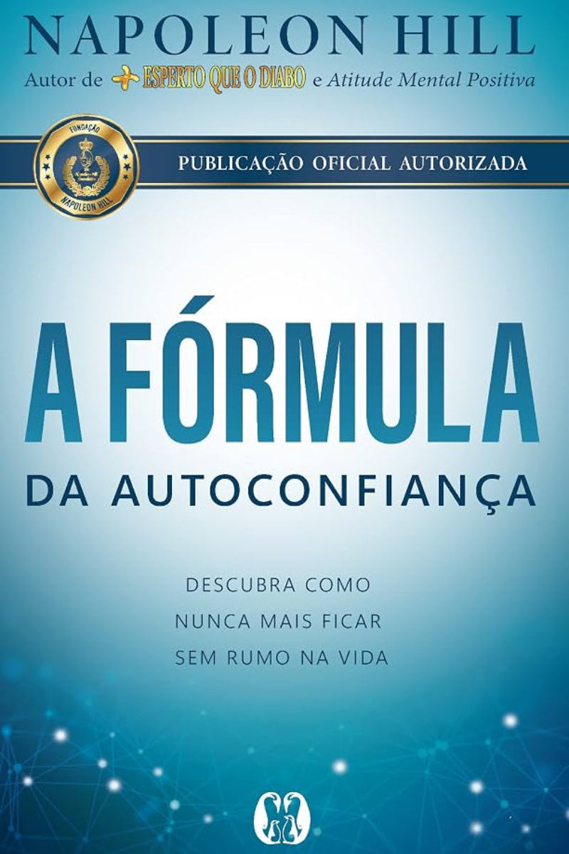 A Fórmula da Autoconfiança