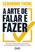 A Arte de Falar e Fazer