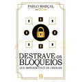 Destrave Bloqueios para Crescer